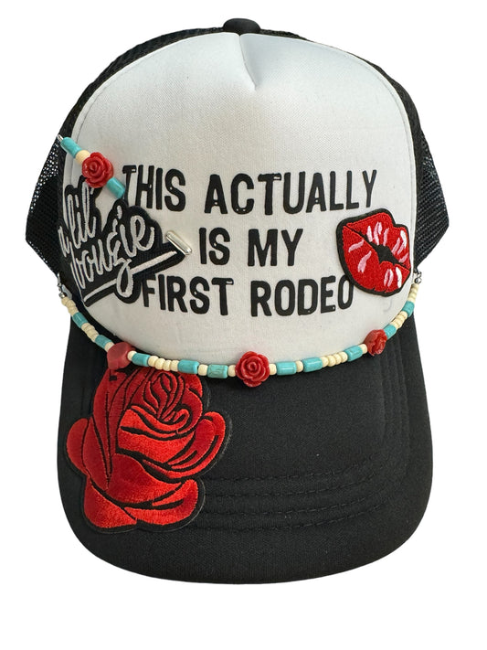 Trucker Hat Actually My 1st Rodeo