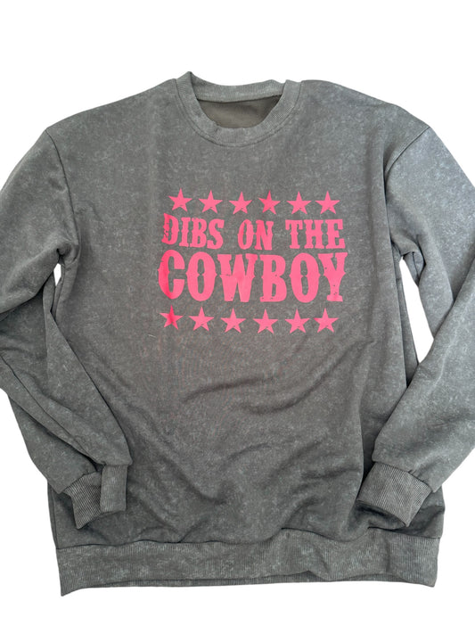 Dibs on the Cowboy sweatshirt sz M